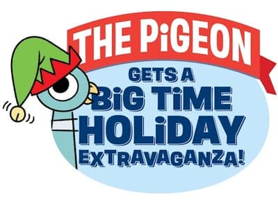 The Pigeon Gets A Big Time Holiday Extravaganza!